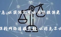如果您在使用 Tokenim 时遇到无法登录的问题或者