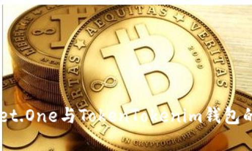 2025必看：Meet.One与TokenTokenim钱包的全面对比分析